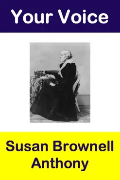 your voice susan brownell anthony book cover image