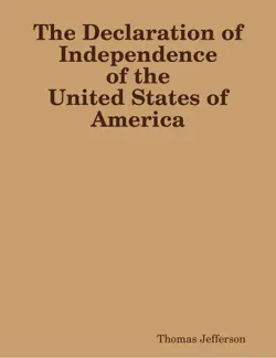 the declaration of independence of the united states of america book cover image