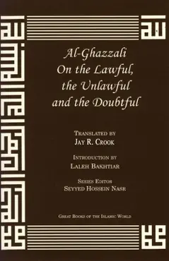 al-ghazzali on the lawful, the unlawful and the doubtful book cover image