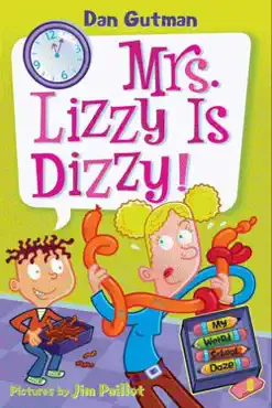 my weird school daze #9: mrs. lizzy is dizzy! book cover image