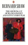 The Shewing-up of Blanco Posnet and Fanny's First Play sinopsis y comentarios