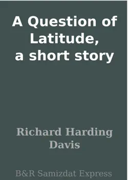 a question of latitude, a short story book cover image