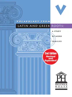 vocabulary from latin and greek roots - book v book cover image