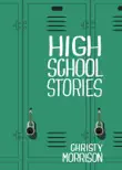 High School Stories synopsis, comments