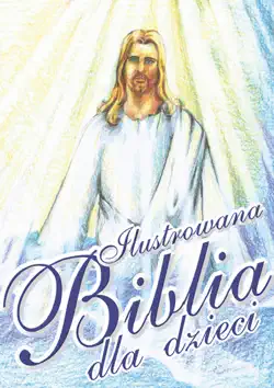 ilustrowana biblia dla dzieci imagen de la portada del libro
