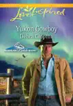 Yukon Cowboy synopsis, comments