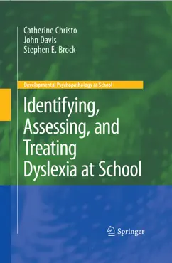 identifying, assessing, and treating dyslexia at school book cover image