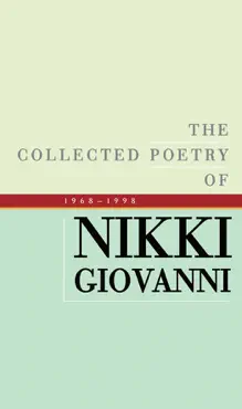 the collected poetry of nikki giovanni book cover image