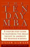 The Ten-Day MBA 3rd Ed. sinopsis y comentarios