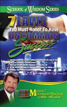 7 laws you must honor to have uncommon success book cover image