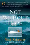 Not Without Hope synopsis, comments