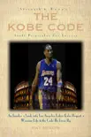 The Kobe Code: Eight Principles For Success -- An Insider's Look into Los Angeles Laker Kobe Bryant's Warrior Life & the Code He Lives By sinopsis y comentarios