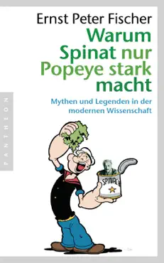 warum spinat nur popeye stark macht book cover image