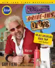 Diners, Drive-ins and Dives synopsis, comments