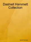Dashiell Hammett Collection sinopsis y comentarios