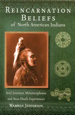 reincarnation beliefs of north american indians book cover image