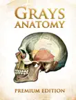 Grays Anatomy Premium Edition synopsis, comments