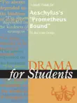 A Study Guide for Aeschylus's "Prometheus Bound" sinopsis y comentarios