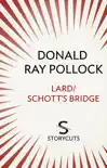 Lard / Schott's Bridge (Storycuts) sinopsis y comentarios