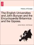 The English Universities and John Bunyan and the Encyclopædia Britannica and the Gipsies. sinopsis y comentarios