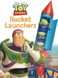 Toy Story: Rocket Launchers e-book