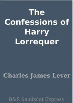 the confessions of harry lorrequer book cover image