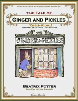 the tale of ginger and pickles: read aloud book cover image