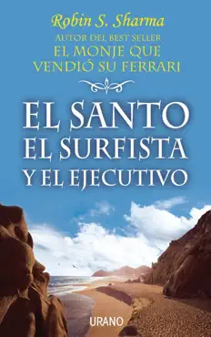 el santo, el surfista y el ejecutivo imagen de la portada del libro