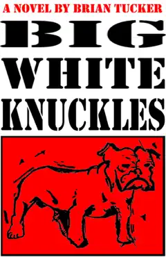 big white knuckles book cover image