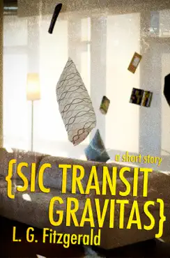 sic transit gravitas book cover image