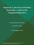 Engstrom, S., the Form of Practical Knowledge. A Study of the Categorical Imperative synopsis, comments