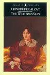 The Wild Ass's Skin sinopsis y comentarios