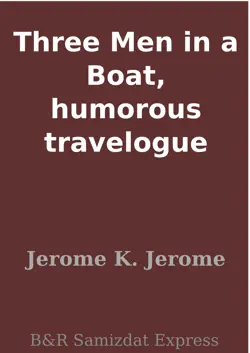 three men in a boat, humorous travelogue book cover image