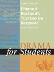 A Study Guide for Edmond Rostand's "Cyrano de Bergerac" sinopsis y comentarios