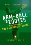 Arm-ball to Zooter synopsis, comments