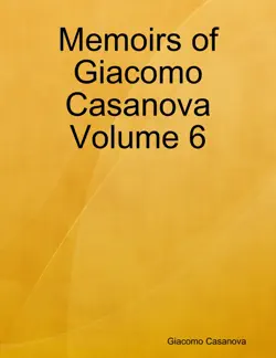 memoirs of giacomo casanova volume 6 book cover image