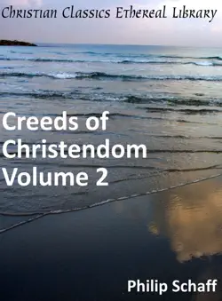 creeds of christendom, volume 2 book cover image