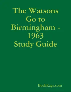 the watsons go to birmingham--1963 study guide book cover image