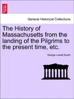 the history of massachusetts from the landing of the pilgrims to the present time, etc. book cover image