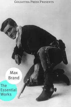 the essential works of max brand book cover image