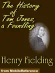 History of Tom Jones, a Foundling synopsis, comments