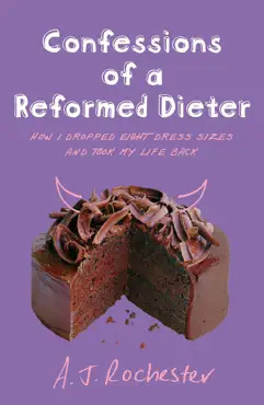 confessions of a reformed dieter imagen de la portada del libro
