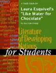 A Study Guide for Laura Esquivel's "Like Water for Chocolate" sinopsis y comentarios