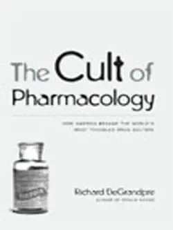 the cult of pharmacology book cover image