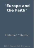 Europe and the Faith synopsis, comments