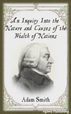 an inquiry into the nature and causes of the wealth of nations imagen de la portada del libro