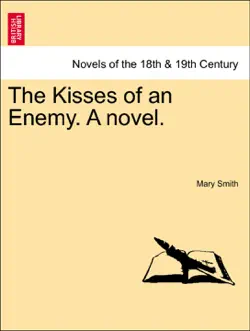 the kisses of an enemy. a novel. book cover image