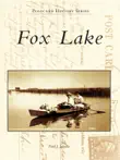 Fox Lake synopsis, comments