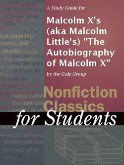 a study guide for malcolm x's (aka malcolm little's) 