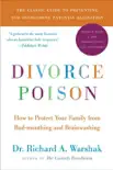 Divorce Poison New and Updated Edition synopsis, comments